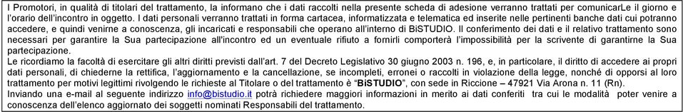 responsabili che operano all interno di BiSTUDIO.