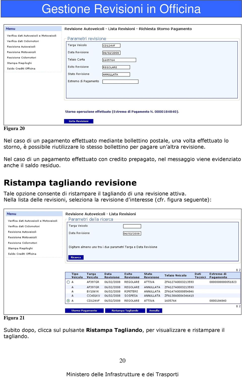 Nel caso di un pagamento effettuato con credito prepagato, nel messaggio viene evidenziato anche il saldo residuo.