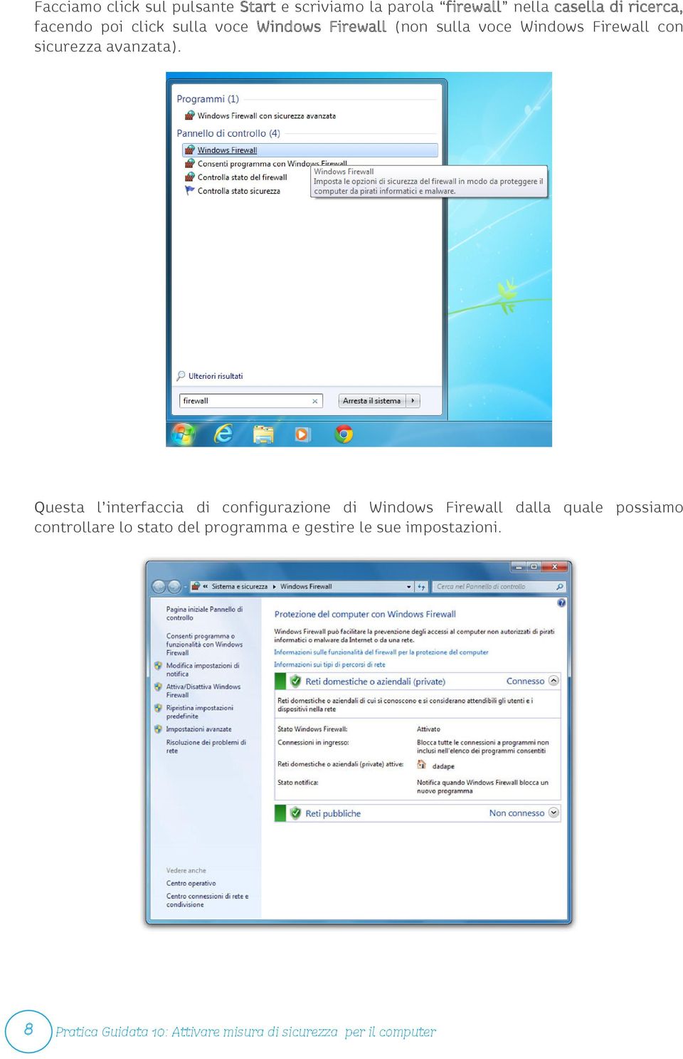 Firewall con sicurezza avanzata).