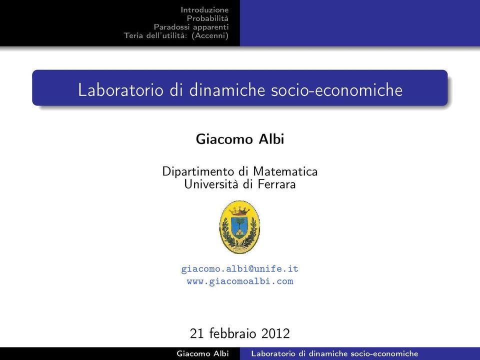 giacomo.albi@unife.it www.