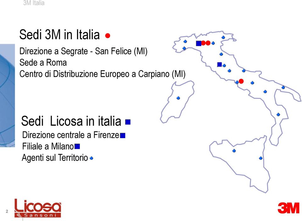 Carpiano (MI) Sedi Licosa in italia Direzione
