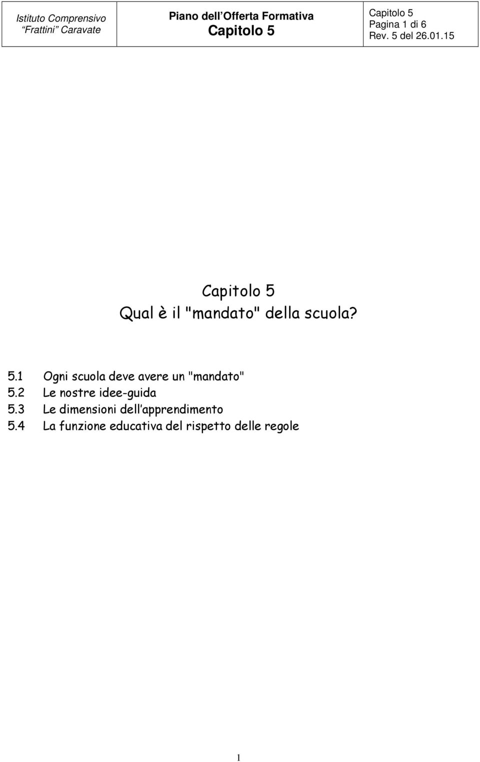 2 Le nostre idee-guida 5.