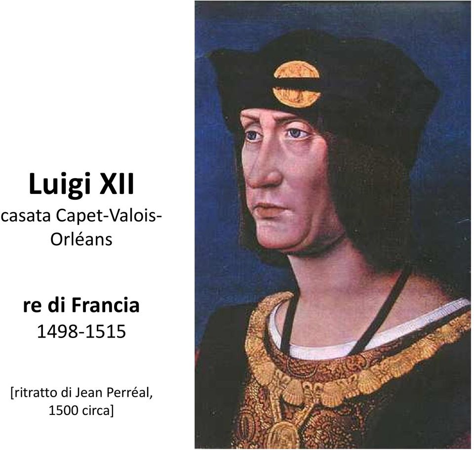 di Francia 1498-1515