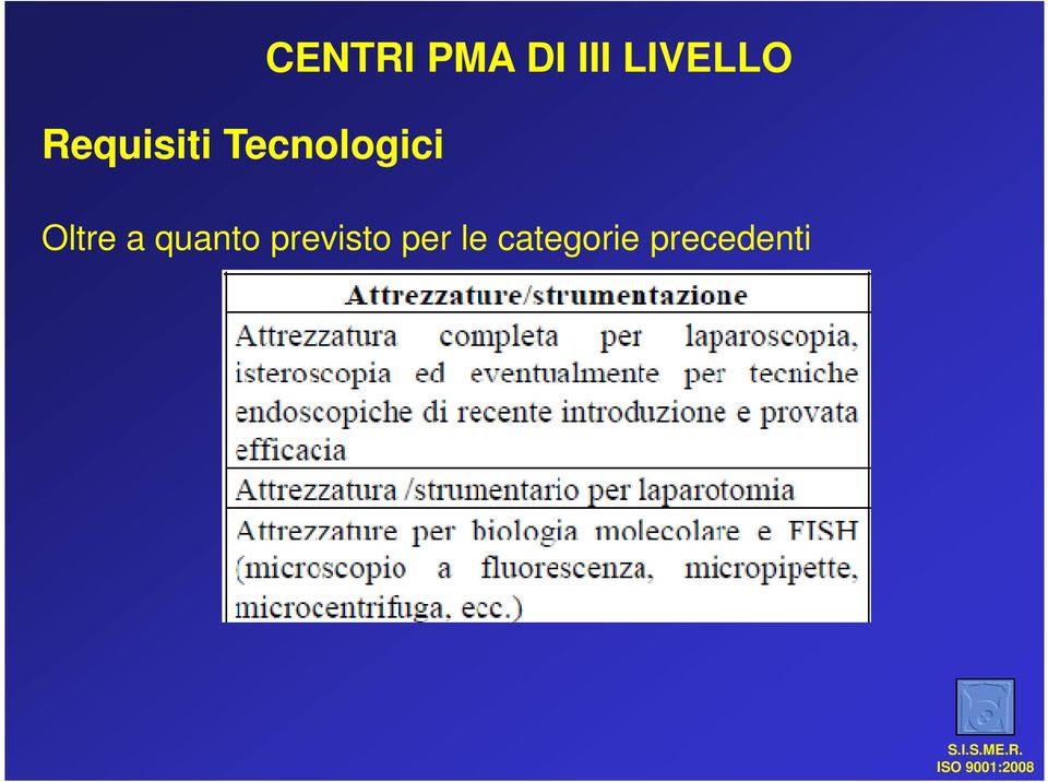 LIVELLO Oltre a quanto