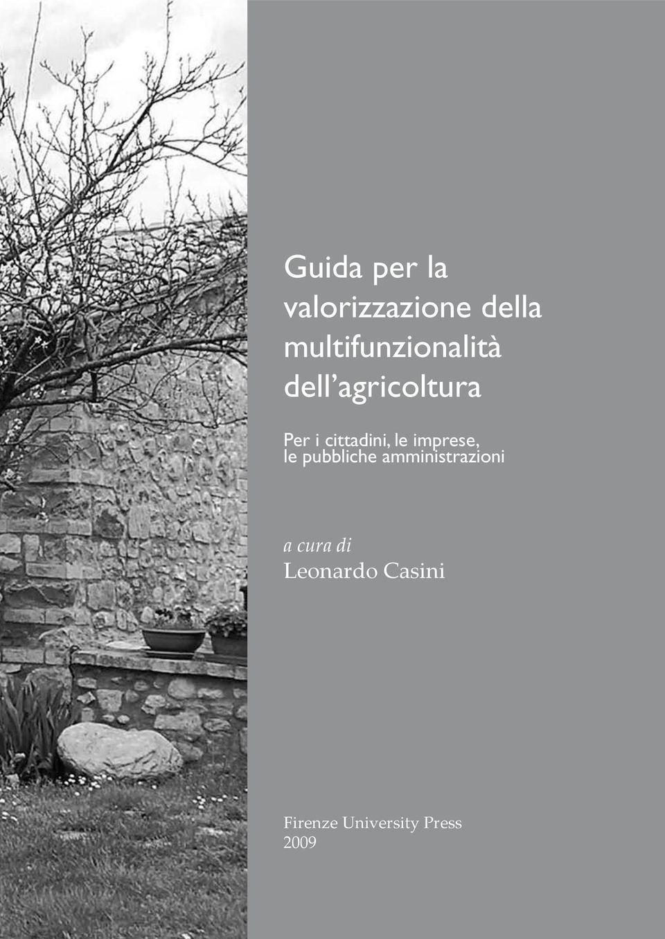 cittadini, le imprese, le pubbliche