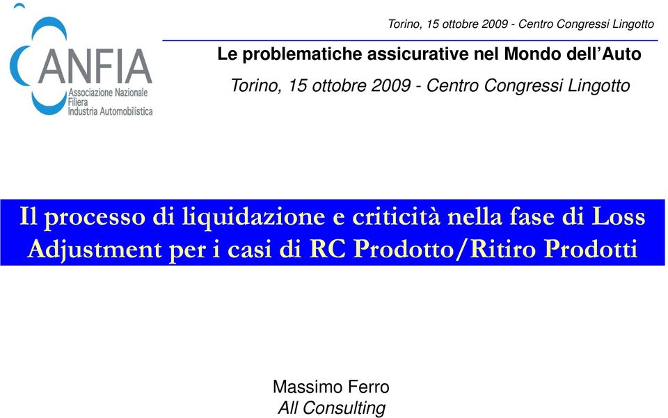 liquidazione e criticità nella fase di Loss djustment per i