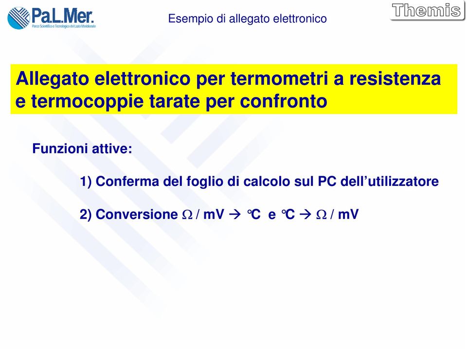 confronto Funzioni attive: 1) Conferma del foglio di