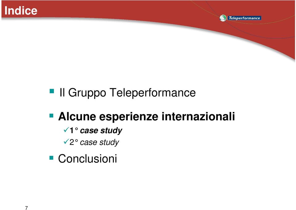 case study 2 case study Conclusioni