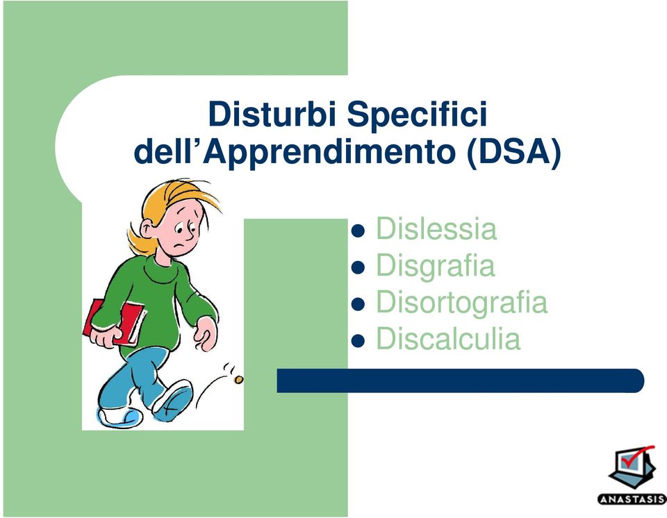 (DSA) Dislessia
