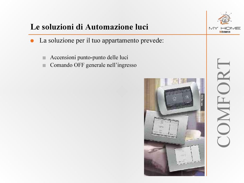 prevede: Accensioni punto-punto delle