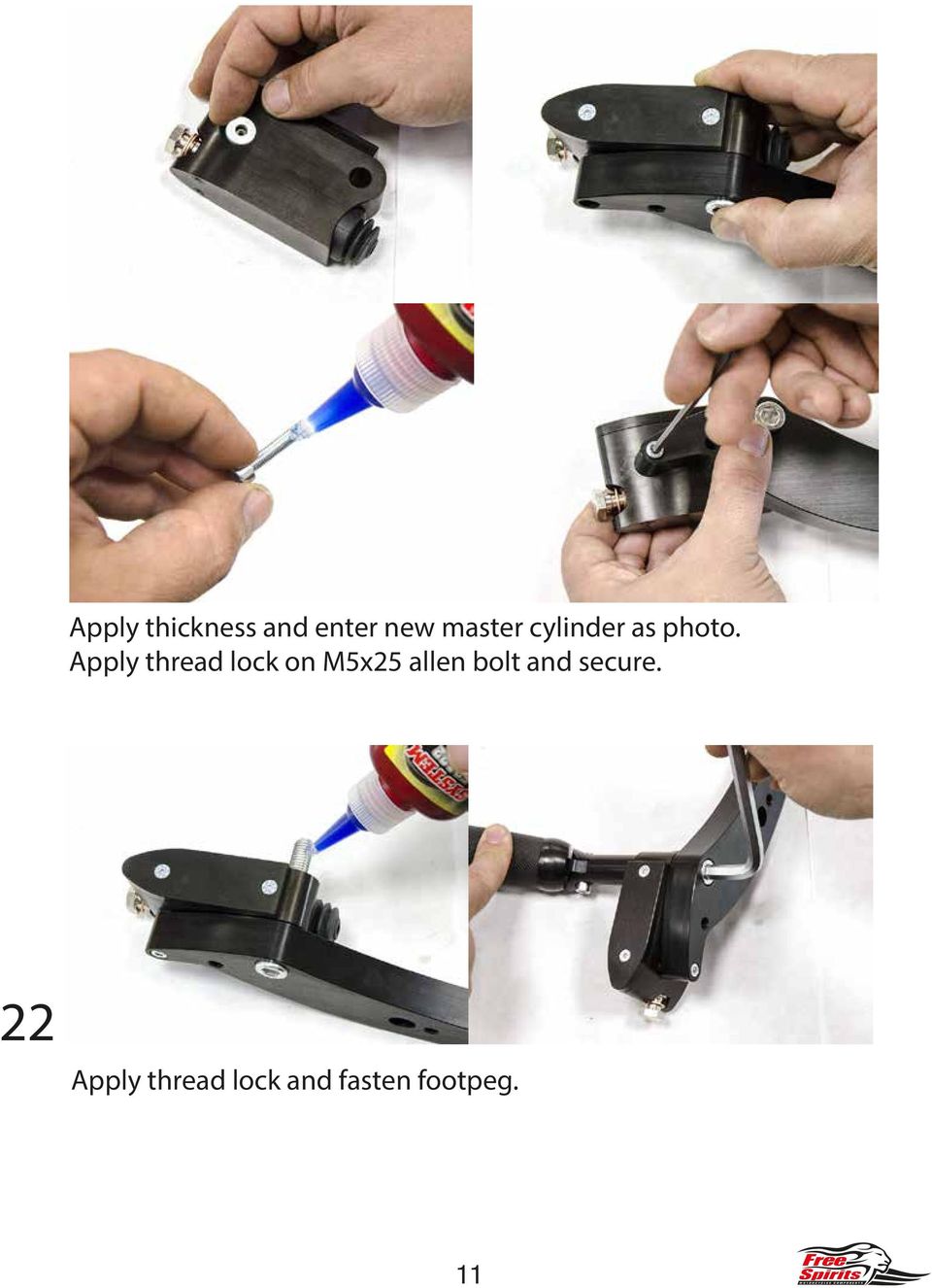 Apply thread lock on M5x25 allen bolt