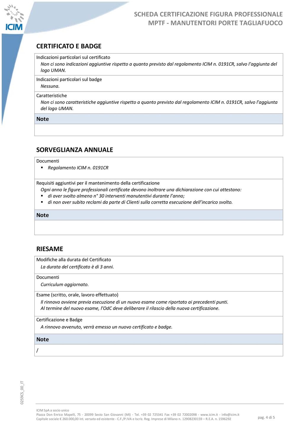 SORVEGLIANZA ANNUALE Documenti Regolamento ICIM n.