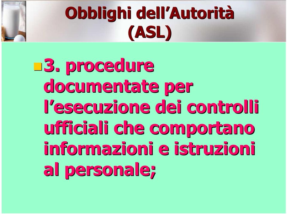 esecuzione dei controlli ufficiali