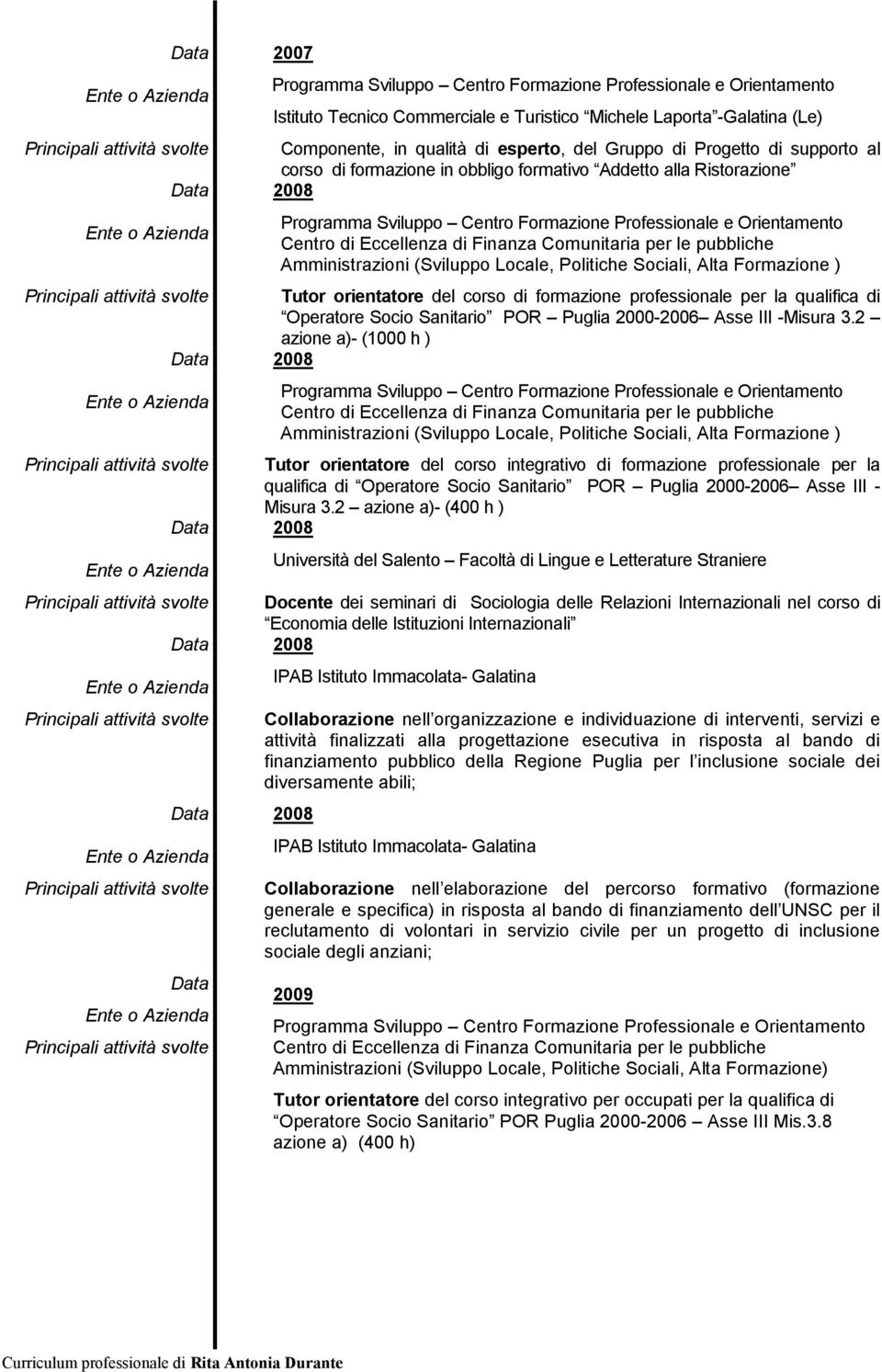 Puglia 2000-2006 Asse III -Misura 3.