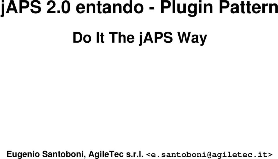 Do It The japs Way Eugenio