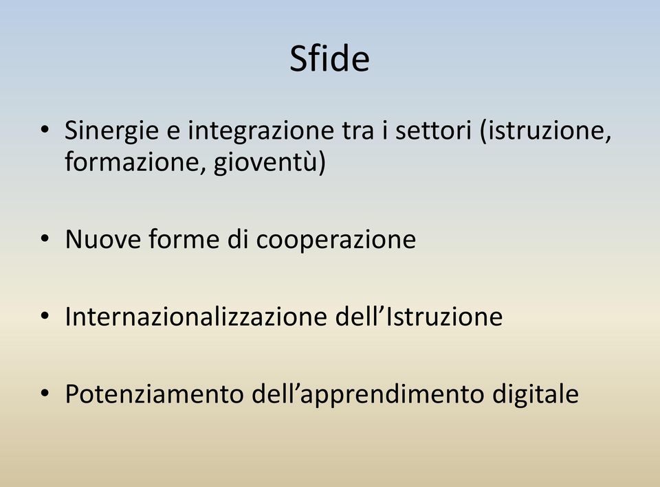 di cooperazione Internazionalizzazione dell