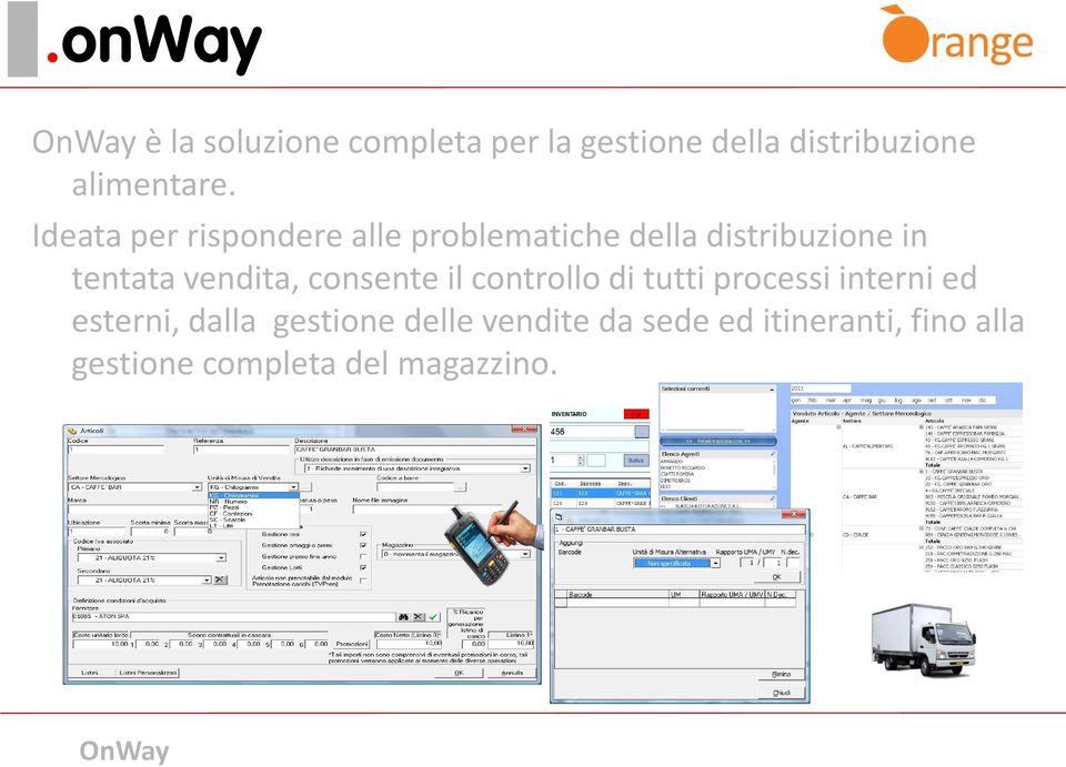 Ideata per rispondere alle problematiche della distribuzione in tentata vendita,