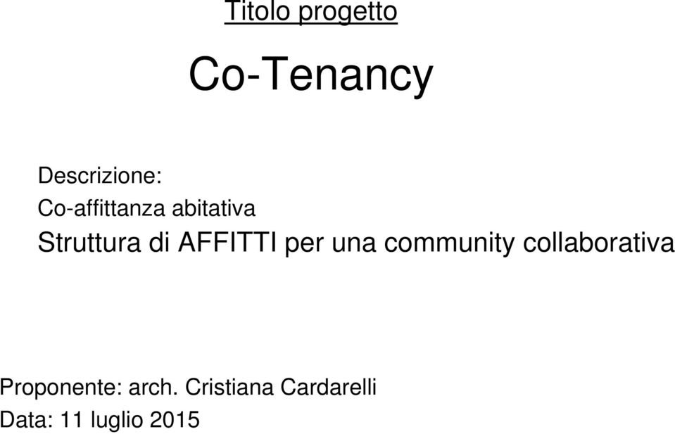 AFFITTI per una community collaborativa