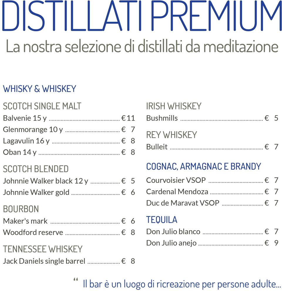 .. 6 Woodford reserve... 8 Tennessee Whiskey Jack Daniels single barrel... 8 Irish whiskey Bushmills... 5 Rey Whiskey Bulleit.