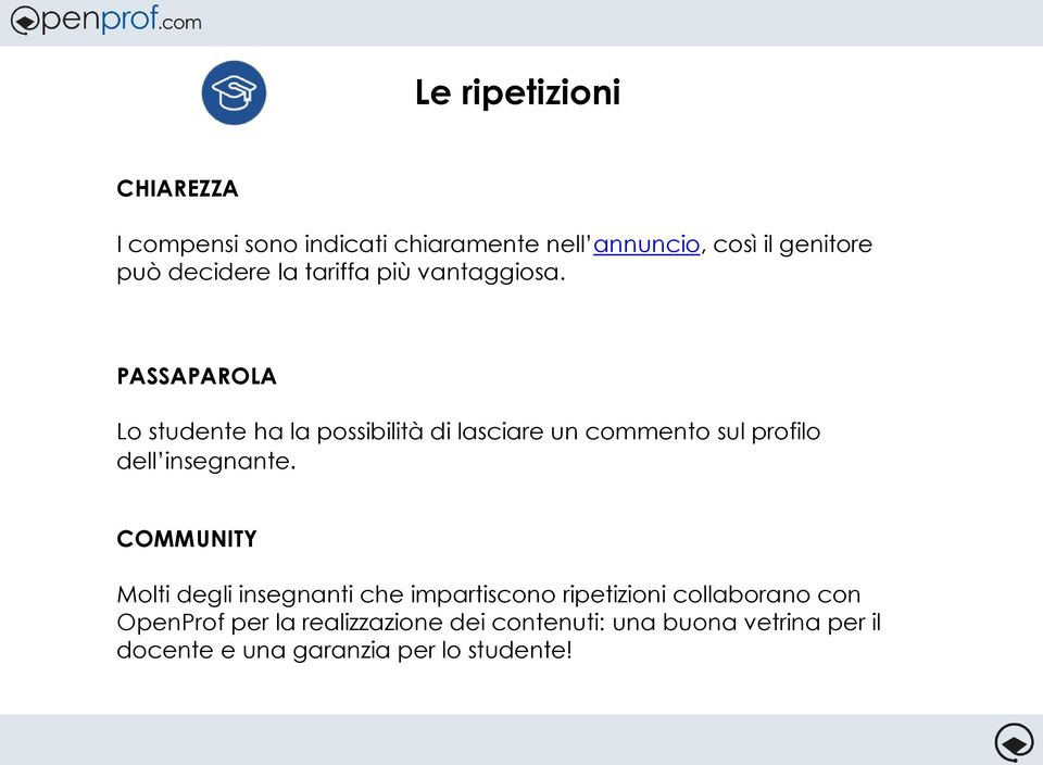 PASSAPAROLA Lo studente ha la possibilità di lasciare un commento sul profilo dell insegnante.