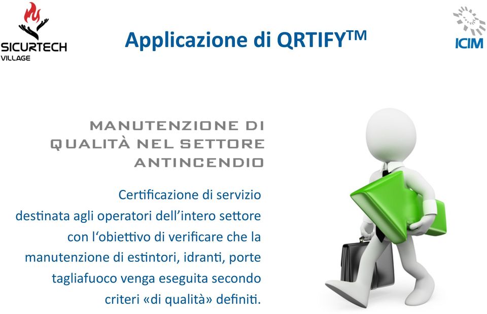 di verificare che la manutenzione di es6ntori, idran6,