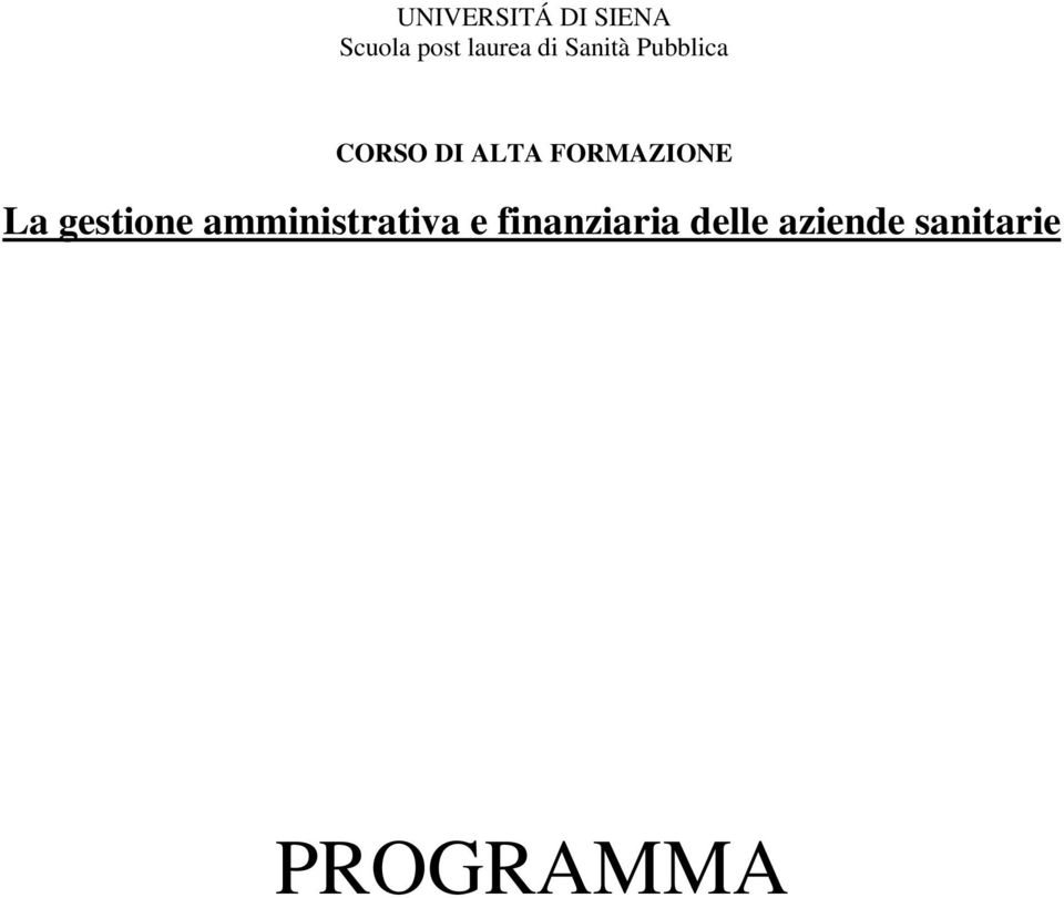 FORMAZIONE La gestione amministrativa e