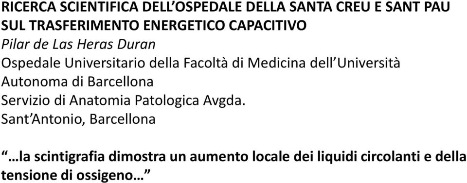 Università Autonoma di Barcellona Servizio di Anatomia Patologica Avgda.