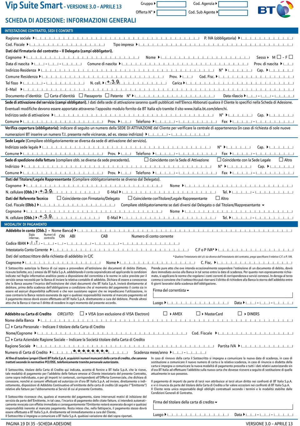 conto sopraindicato ed applicando le condizioni indicate nel foglio informativo analitico posto a disposizione del correntista e le norme in calce previste per il servizio senza necessità per la