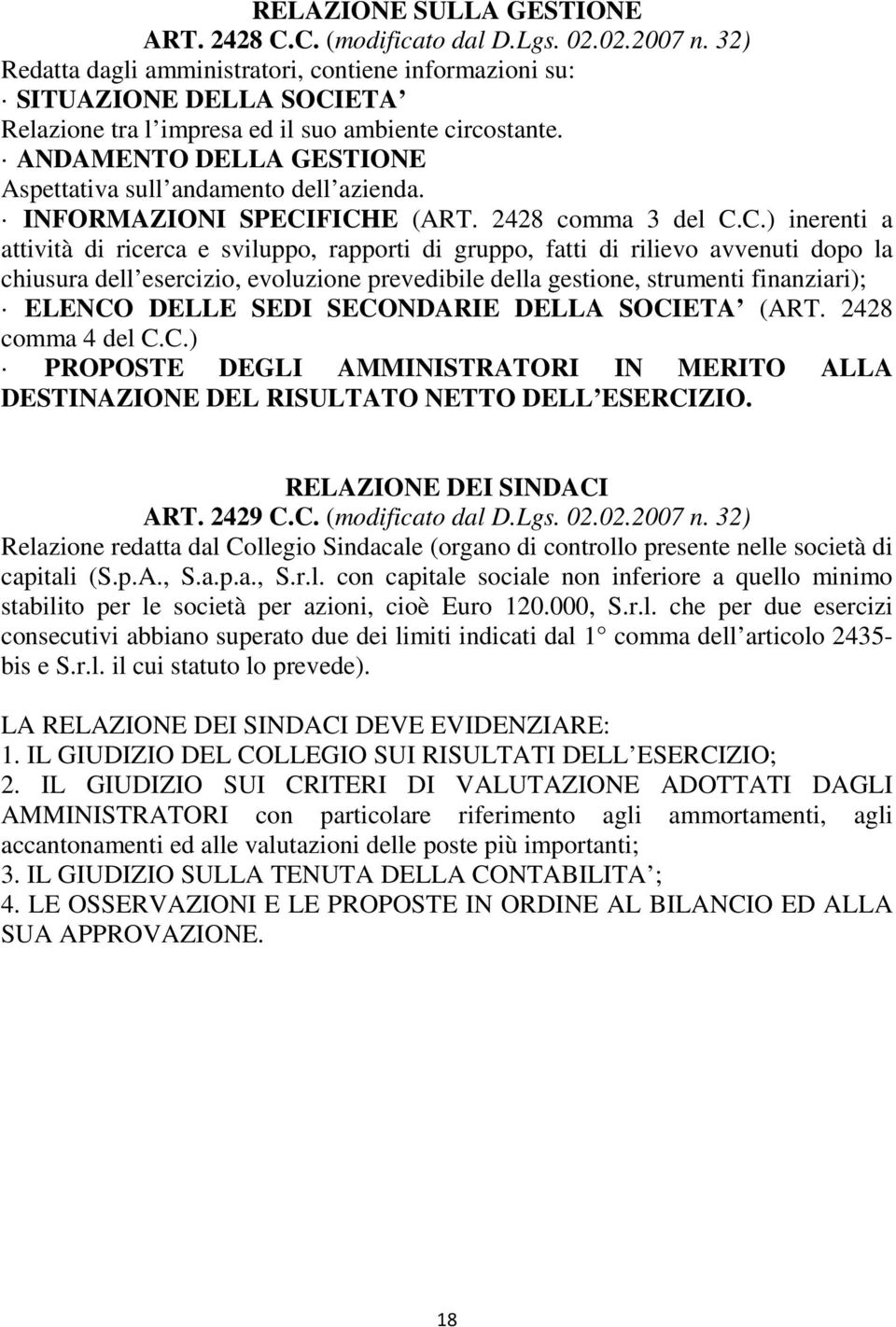 ANDAMENTO DELLA GESTIONE Aspettativa sull andamento dell azienda. INFORMAZIONI SPECI