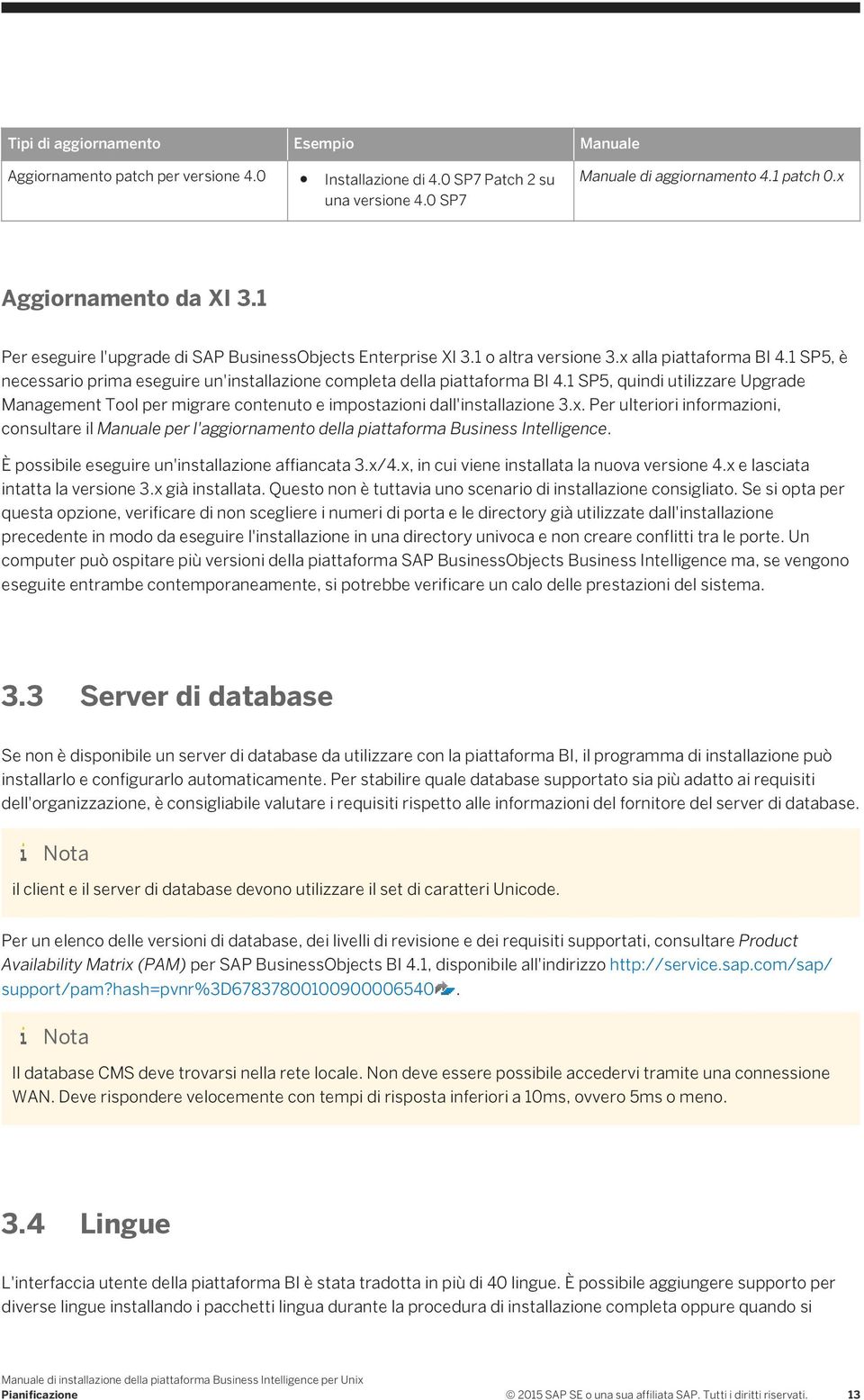 1 SP5, quindi utilizzare Upgrade Management Tool per migrare contenuto e impostazioni dall'installazione 3.x.