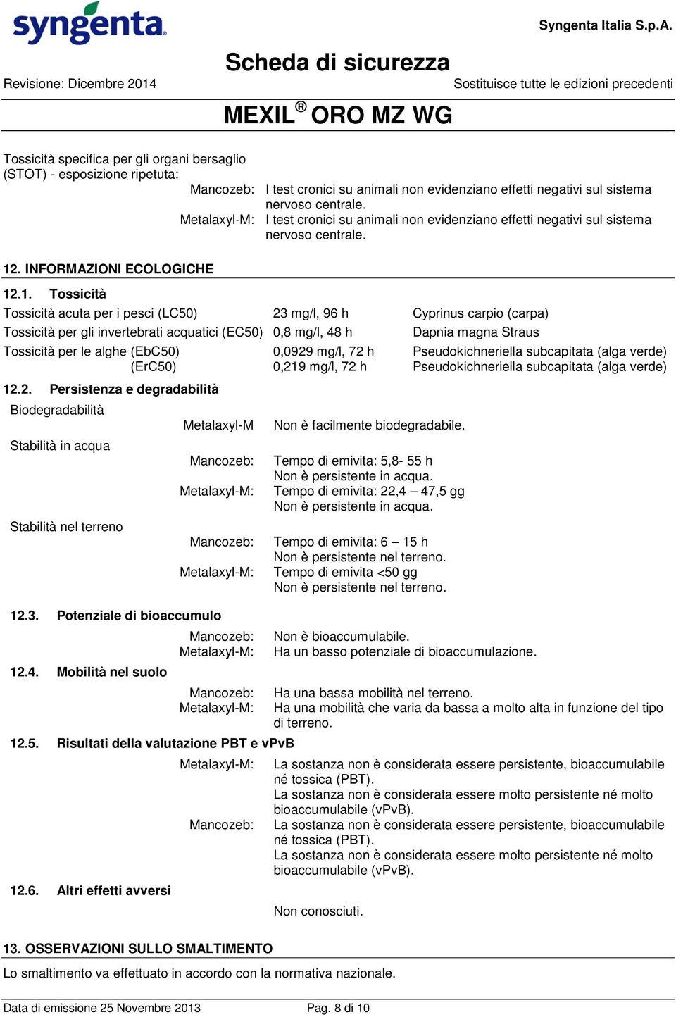 . INFORMAZIONI ECOLOGICHE 12