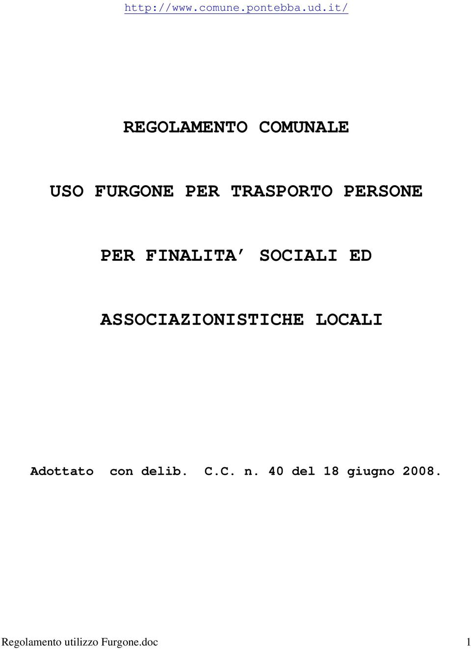 PERSONE PER FINALITA SOCIALI ED ASSOCIAZIONISTICHE