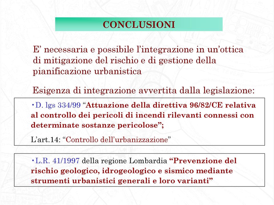 lgs 334/99 Attuazione della direttiva 96/82/CE relativa al controllo dei pericoli di incendi rilevanti connessi con determinate