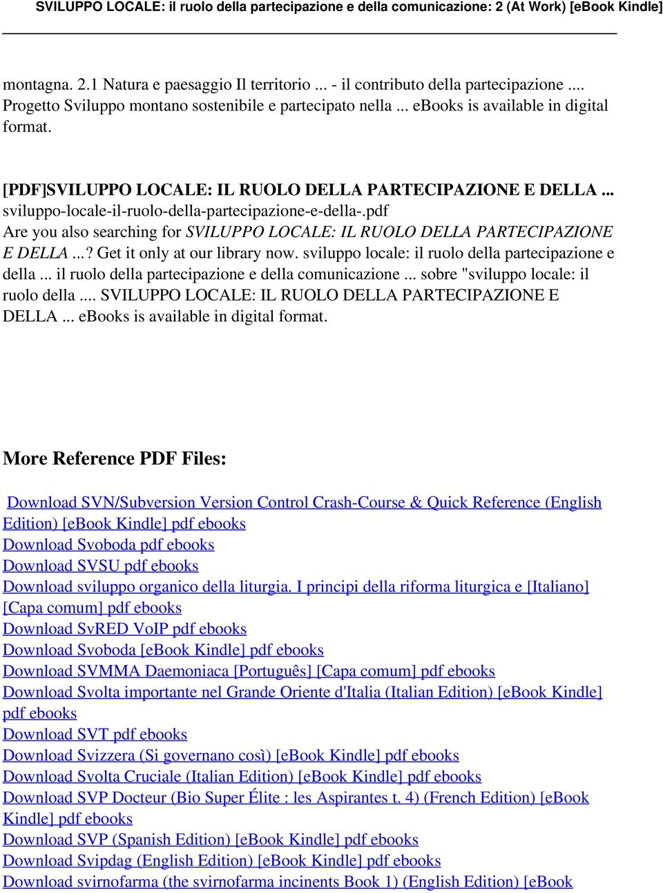 pdf Are you also searching for SVILUPPO LOCALE: IL RUOLO DELLA PARTECIPAZIONE E DELLA...? Get it only at our library now. sviluppo locale: il ruolo della partecipazione e della.