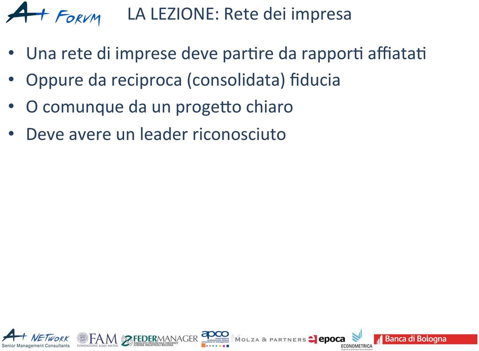 da reciproca (consolidata) ﬁducia O comunque