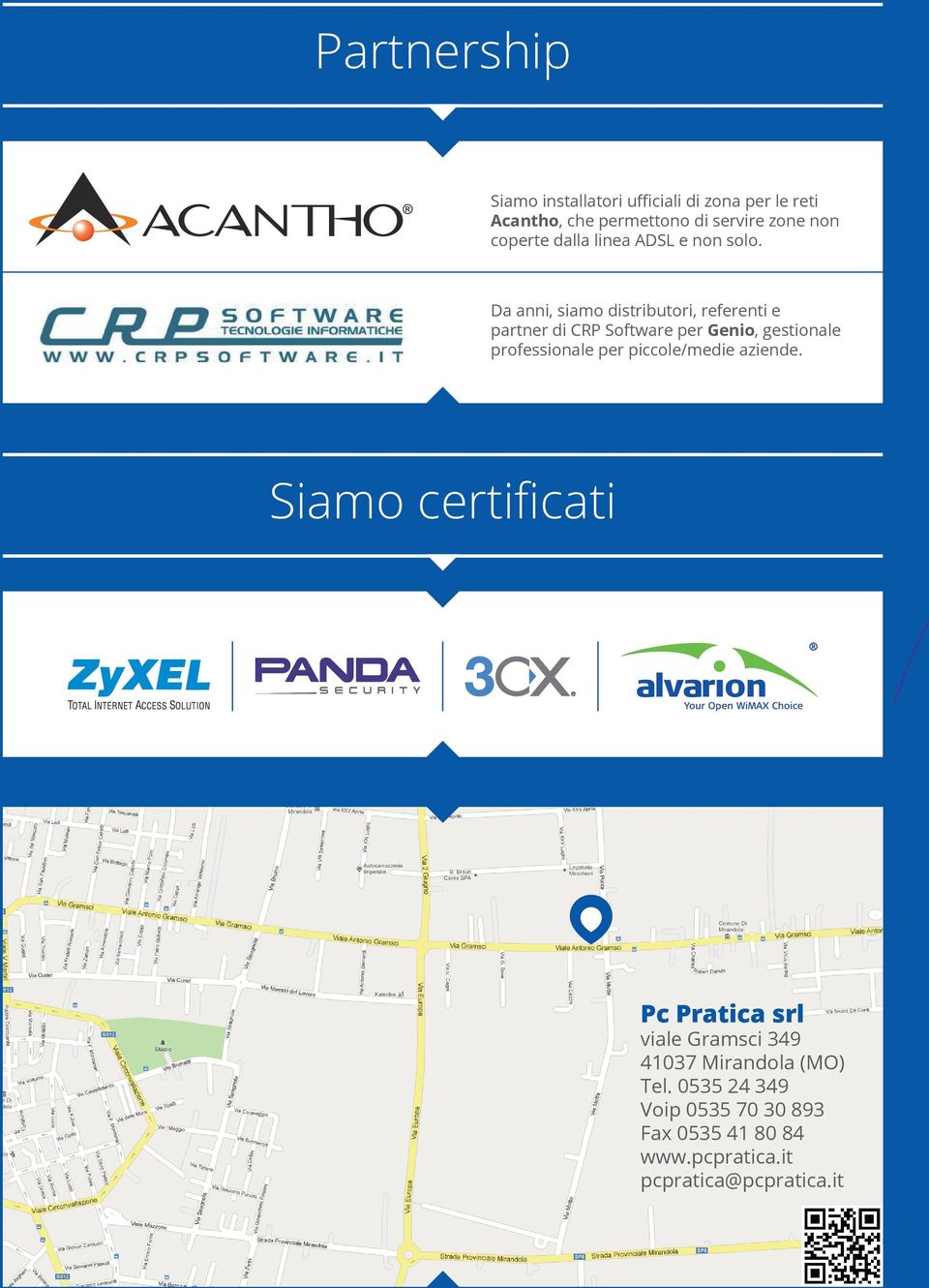 Da anni, siamo distributori, referenti e partner di CRP Software per Genio, gestionale professionale per