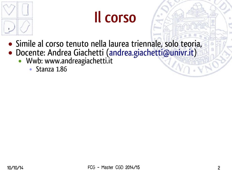 Andrea Giachetti (andrea.giachetti@univr.