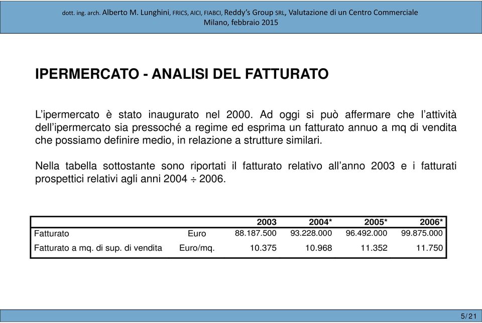 definire medio, in relazione a strutture similari.