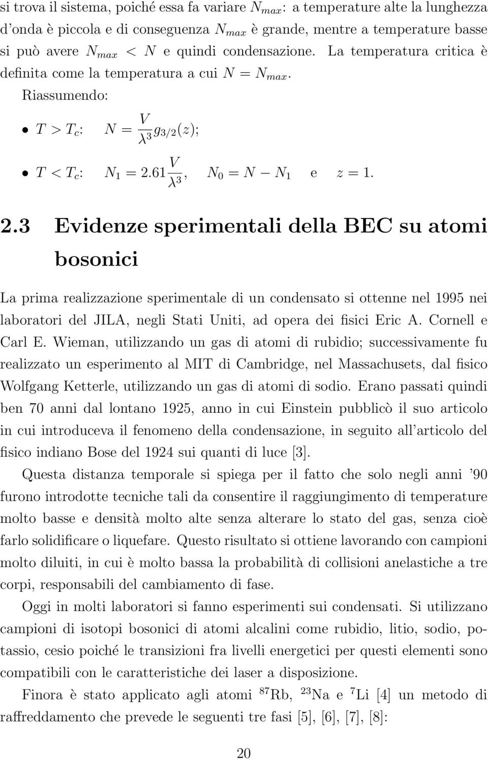 61 V λ 3, N 0 = N N 1 e z = 1. 2.