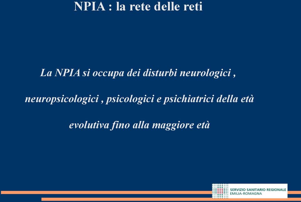 psicologici e psichiatrici della