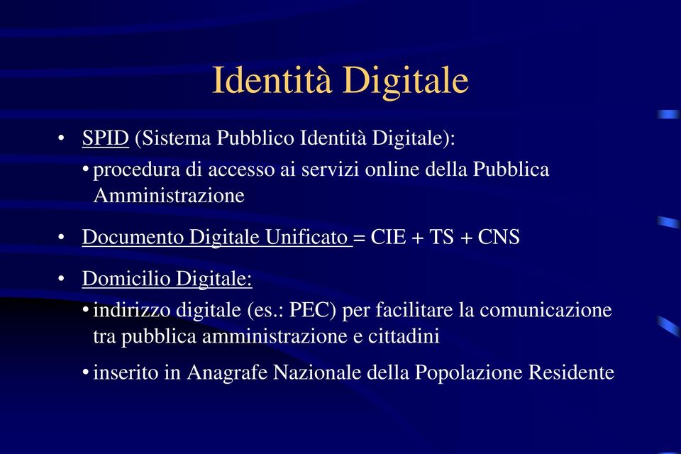 CNS Domicilio Digitale: indirizzo digitale (es.