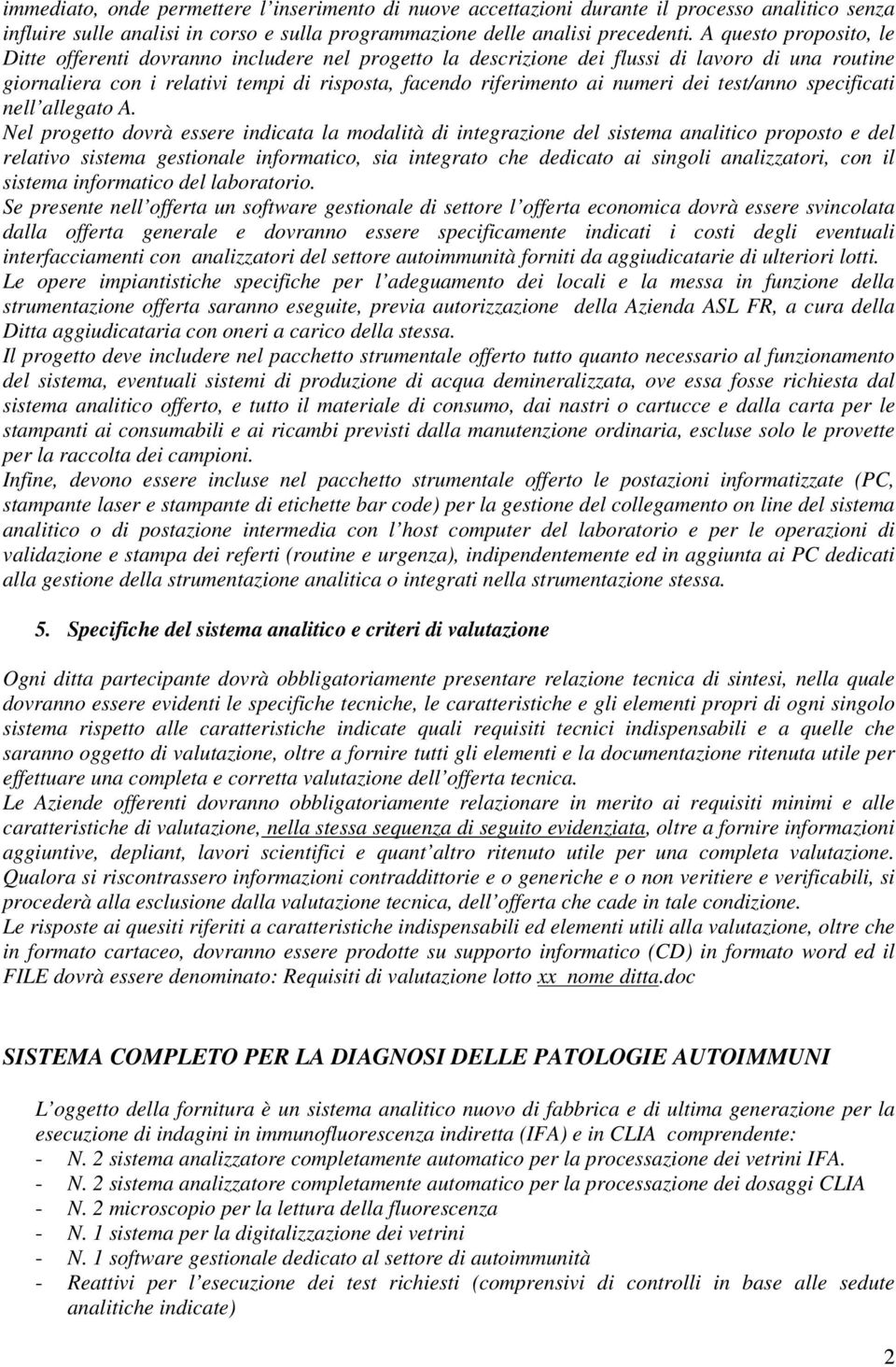 dei test/anno specificati nell allegato A.