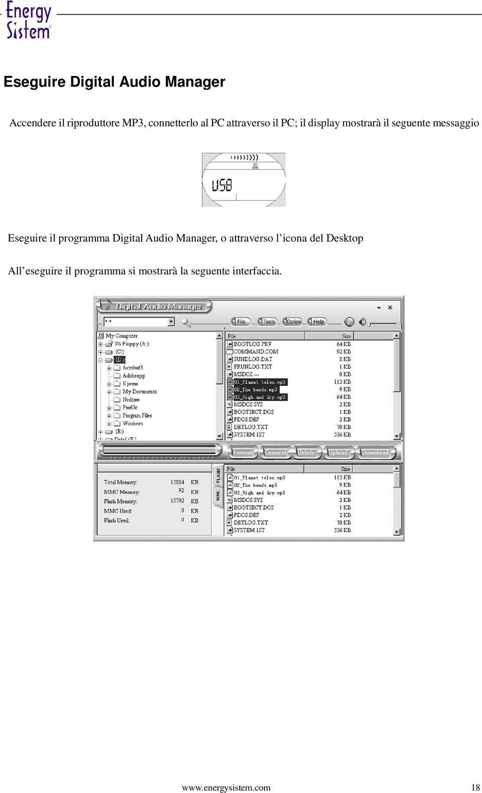 il programma Digital Audio Manager, o attraverso l icona del Desktop All