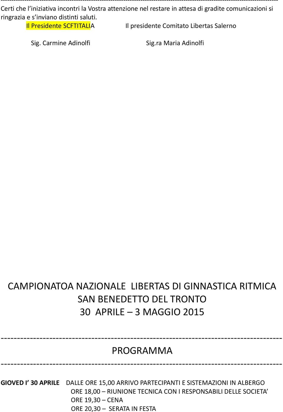 ra Maria Adinolfi CAMPIONATOA NAZIONALE LIBERTAS DI GINNASTICA RITMICA SAN BENEDETTO DEL TRONTO 30 APRILE 3 MAGGIO 2015