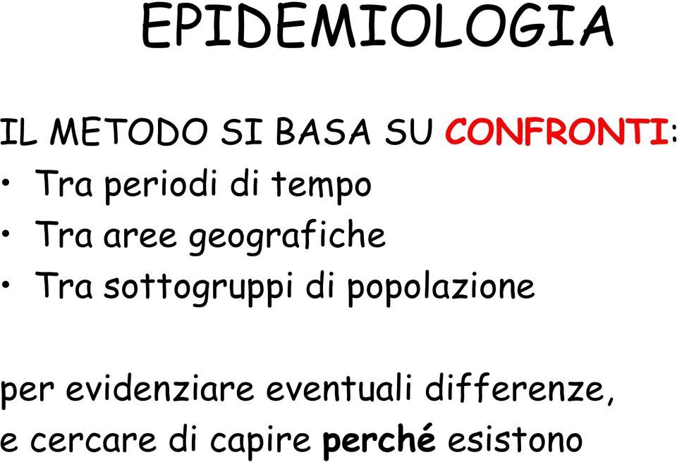 sottogruppi di popolazione per evidenziare