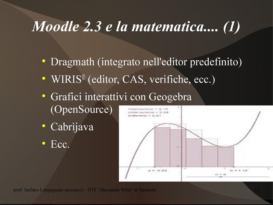 (editor, CAS, verifiche, ecc.