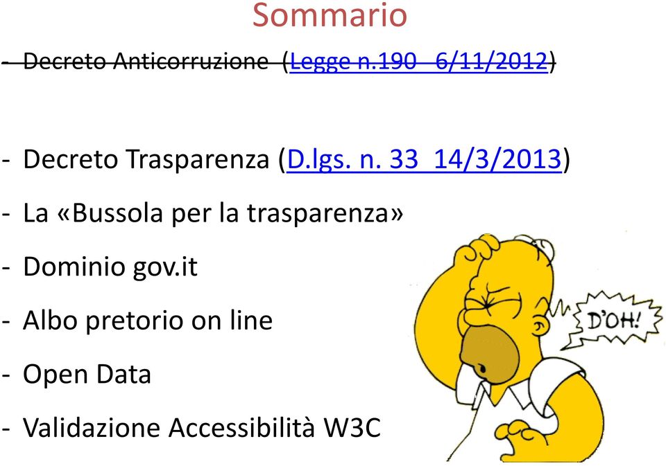 33 14/3/2013) - La «Bussola per la trasparenza» -