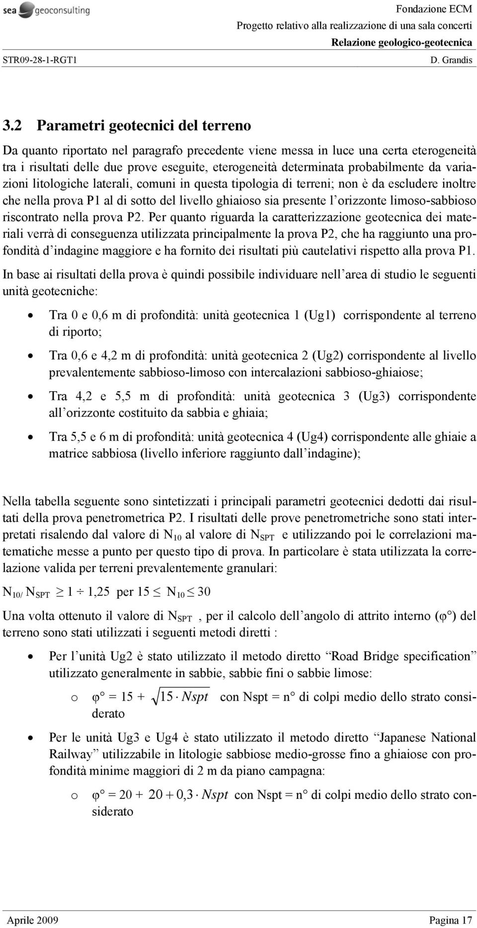 limoso-sabbioso riscontrato nella prova P2.