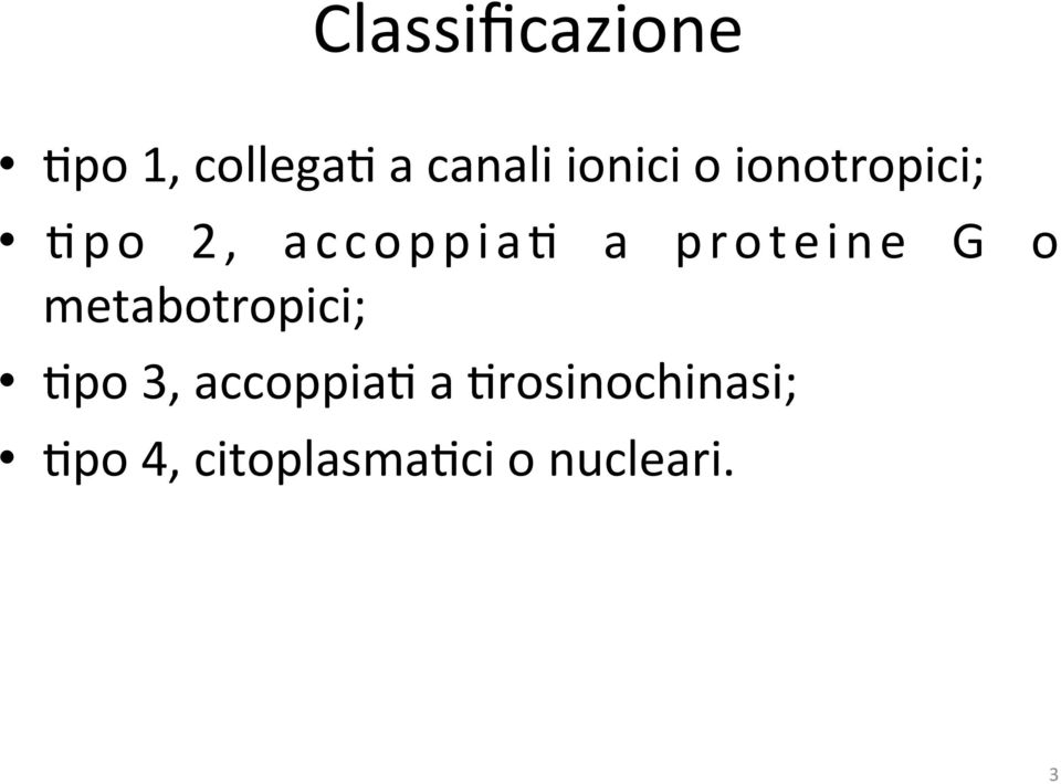 proteine G o metabotropici; Hpo 3, accoppiah