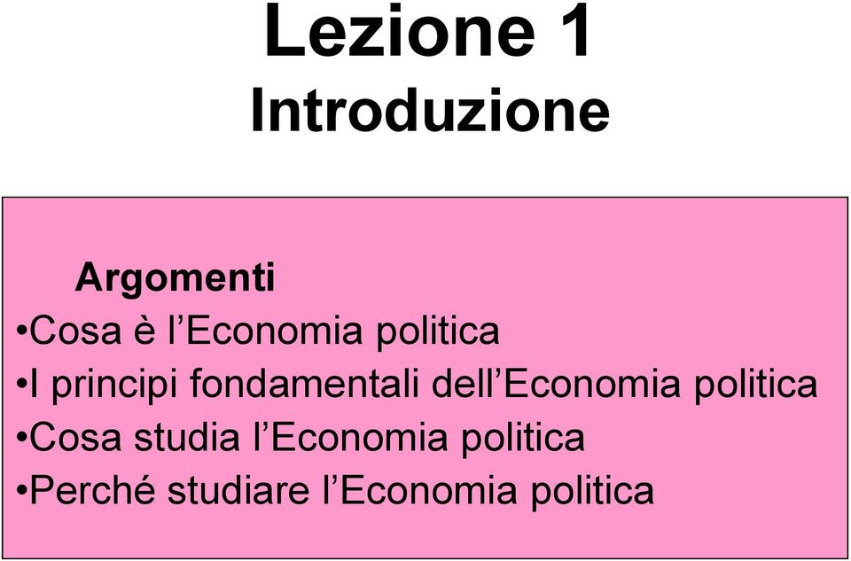 dell Economia politica Cosa studia l